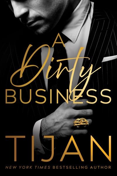 A Dirty Business - Kings of New York - Tijan - Bøger - Amazon Publishing - 9781542038416 - 6. december 2022
