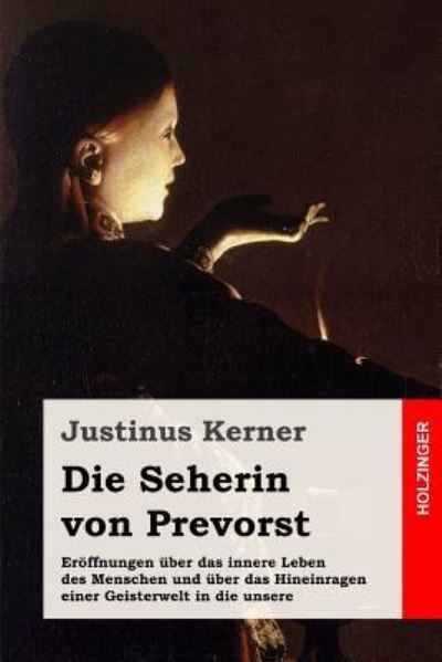 Cover for Justinus Kerner · Die Seherin Von Prevorst (Paperback Book) (2017)