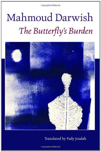 Cover for Mahmoud Darwish · The Butterfly's Burden (Paperback Bog) [English And Arabic, Bilingual edition] (2007)