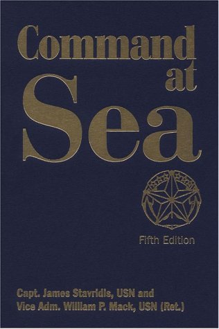 Cover for James Stavridis · Command At Sea - Blue &amp; Gold Professional Library (Innbunden bok) [5 Revised edition] (1998)