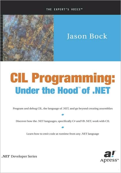 Cover for Jason Bock · CIL Programming: Under the Hood of .NET (Hardcover Book) [1st edition] (2002)