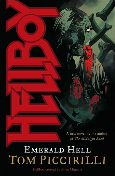 Cover for Tom Piccirilli · Hellboy: Emerald Hell (Paperback Book) (2008)