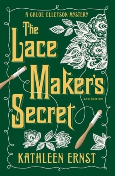 Cover for Kathleen Ernst · The Lace Maker's Secret (Paperback Book) (2021)