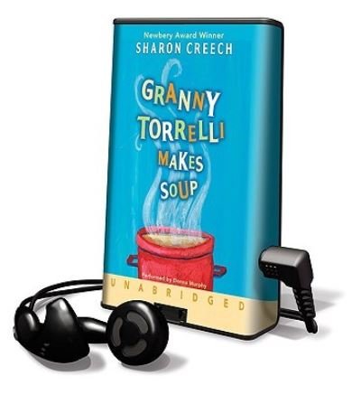 Cover for Sharon Creech · Granny Torrelli Makes Soup (N/A) (2008)