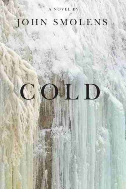 Cover for John Smolens · Cold (Paperback Book) (2017)