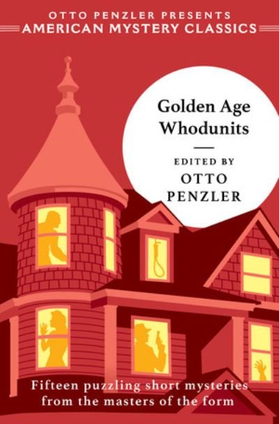 Cover for Otto Penzler · Golden Age Whodunits (Hardcover Book) (2024)