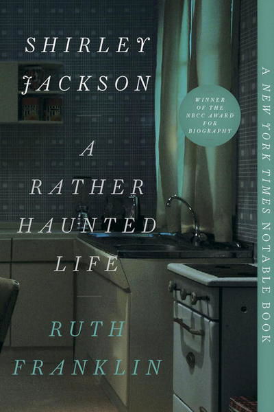 Cover for Ruth Franklin · Shirley Jackson: A Rather Haunted Life (Paperback Book) (2017)