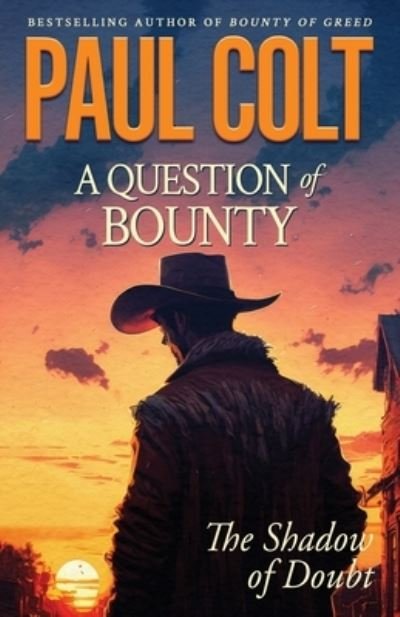 Cover for Paul Colt · Question of Bounty (Book) (2023)