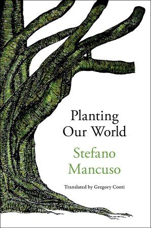 Cover for Stefano Mancuso · Planting Our World (Paperback Book) (2024)