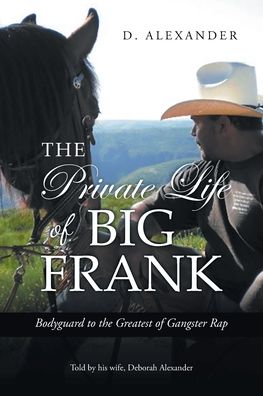 Cover for D Alexander · The Private Life of Big Frank (Paperback Book) (2021)