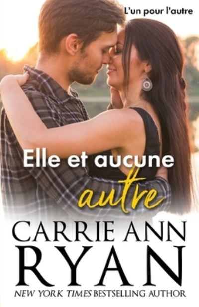 Cover for Carrie Ann Ryan · Elle et aucune autre (N/A) (2022)