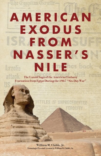Cover for William M Childs · American Exodus from Nasser's Nile (Paperback Book) (2021)