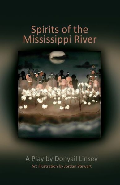 Cover for Donyail Linsey · Spirits of the Mississippi River (Pocketbok) (2022)