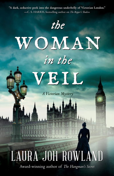 Cover for Laura Joh Rowland · The Woman in the Veil: A Victorian Mystery (Hardcover Book) (2020)