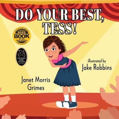 Cover for Jamet Morris Grimes · Do Your Best, Tess! (Book) (2022)