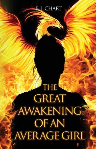 Cover for E L Chart · The Great Awakening of An Average Girl (Paperback Book) (2021)