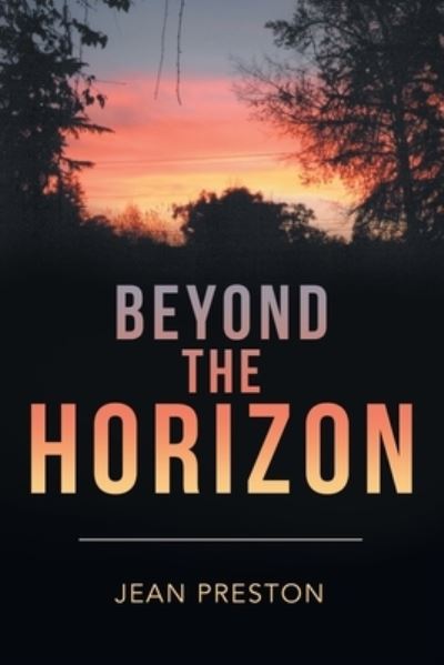 Cover for Jean Preston · Beyond the Horizon (Paperback Book) (2021)