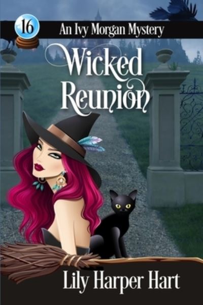 Cover for Lily Harper Hart · Wicked Reunion (Paperback Book) (2020)