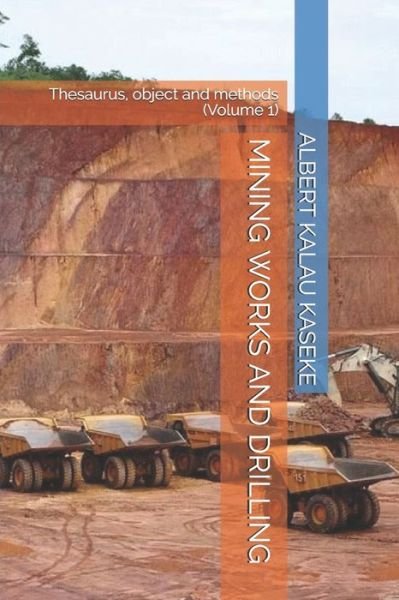 Cover for Tshinguli · Mining Works and Drilling (Taschenbuch) (2019)