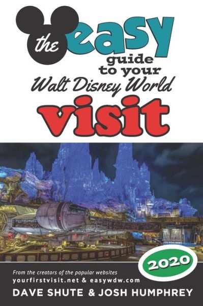 The easy Guide to Your Walt Disney World Visit 2020 - Josh Humphrey - Books - Theme Park Press - 9781683902416 - November 27, 2019