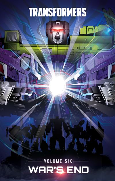 Cover for Brian Ruckley · Transformers, Vol. 6: War's End (Hardcover Book) (2022)