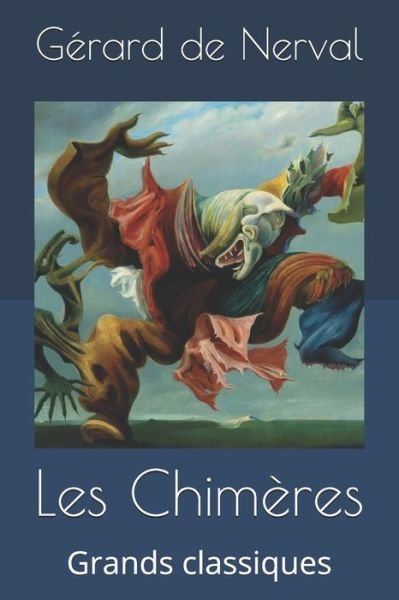 Cover for Gerard De Nerval · Les Chimeres (Taschenbuch) (2019)
