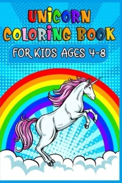 Cover for Masab Coloring Press House · Unicorn Coloring Book For Kids Ages 4-8 (Taschenbuch) (2019)