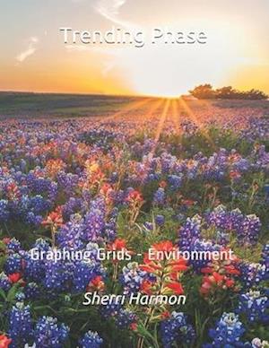 Cover for Sherri Harmon · Trending Phase (Book) (2019)