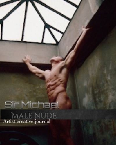 Cover for Sir Michael Huhn · Iconic Male Nude sir Michael Huhn creative Blank journal: Iconic Male Nude sir Michael Huhn creative journal (Paperback Bog) (2020)