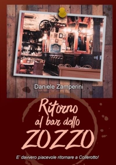 Cover for Daniele Zamperini · Ritorno al Bar dello Zozzo (Paperback Book) (2020)