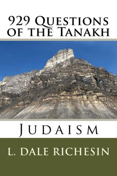 Cover for L Dale Richesin · 929 Questions of the Tanakh (Paperback Bog) (2018)