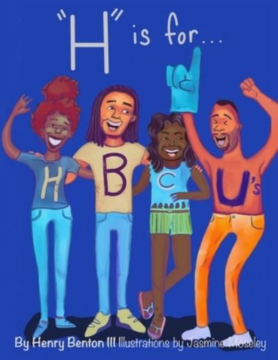 Cover for Henry Benton III · ABCs and HBCUs (Book) (2021)