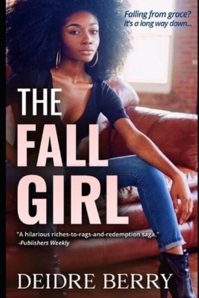 Cover for Deidre Berry · The Fall Girl (Paperback Bog) (2021)