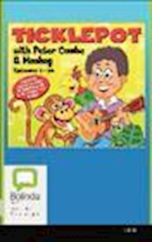 Ticklepot with Peter Combe & Monkey - Peter Combe - Other - Bolinda Publishing - 9781742852416 - August 1, 2011