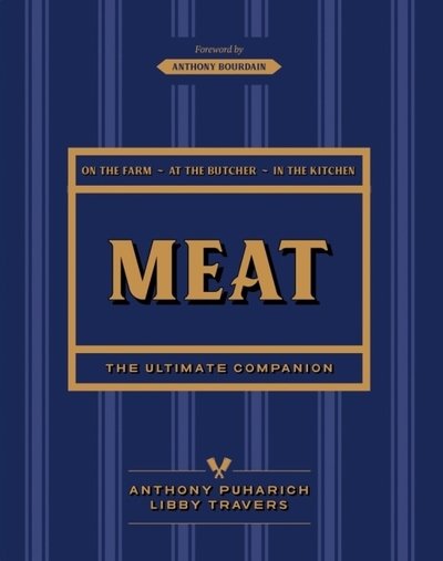 Cover for Anthony Puharich · Meat: The ultimate companion (Hardcover Book) (2018)