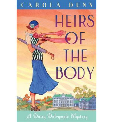 Cover for Carola Dunn · Heirs of the Body - Daisy Dalrymple (Taschenbuch) (2014)