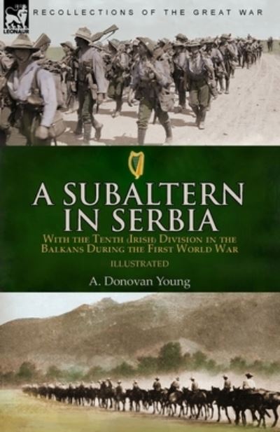 Cover for A Donovan Young · A Subaltern in Serbia (Paperback Book) (2021)