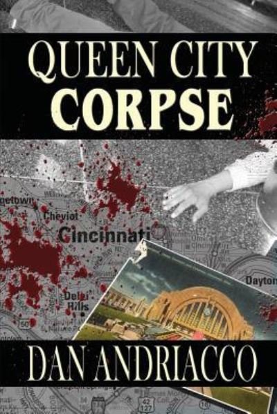 Cover for Dan Andriacco · Queen City Corpse (McCabe and Cody Book 7) (Pocketbok) (2017)