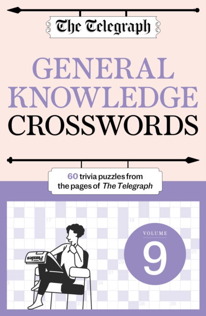 Cover for Telegraph Media Group Ltd · The Telegraph General Knowledge Crosswords 9 - The Telegraph Puzzle Books (Taschenbuch) (2024)