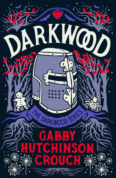 Cover for Gabby Hutchinson Crouch · Darkwood - The Darkwood Series (Taschenbuch) (2019)