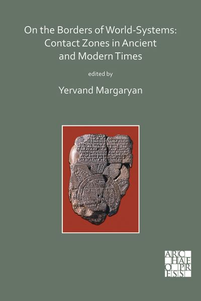 Cover for On the Borders of World-Systems: Contact Zones in Ancient and Modern Times (Paperback Book) (2020)