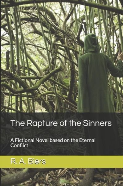 Cover for R a Biers · The Rapture of the Sinners (Pocketbok) (2019)