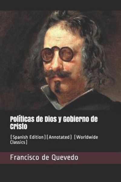 Cover for Francisco de Quevedo · Pol ticas de Dios Y Gobierno de Cristo (Paperback Book) (2019)