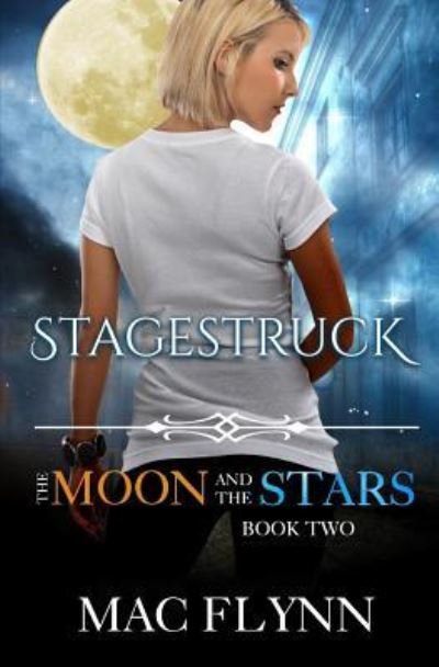 Cover for Mac Flynn · Stagestruck (Paperback Book) (2019)