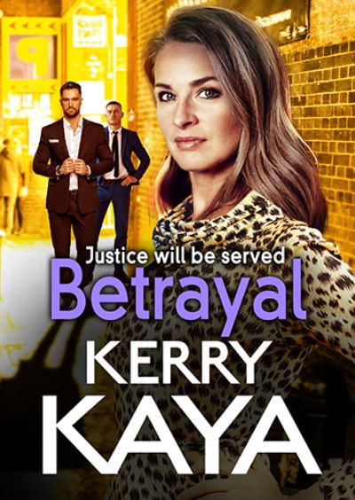 Cover for Kerry Kaya · Betrayal (Paperback Book) (2022)