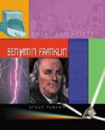 Cover for Steve Parker · Great Scientists Franklin (Hardcover Book) [New edition] (2003)