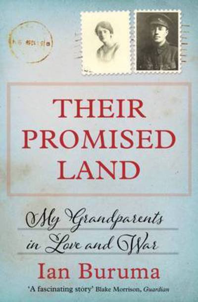 Cover for Ian Buruma · Their Promised Land: My Grandparents in Love and War (Paperback Bog) [Main edition] (2017)