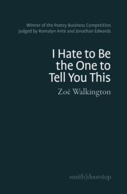 Cover for Zoe Walkington · I hate to be the one to tell you this (Paperback Book) (2023)