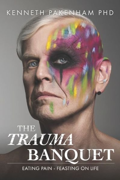 Cover for Kenneth Pakenham · The Trauma Banquet (Paperback Book) (2020)