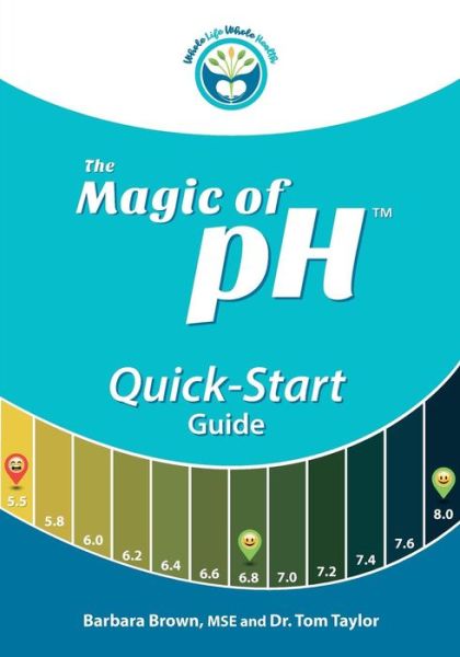 Cover for Barbara Brown MSE · The Magic of pH Quick-Start Guide (Paperback Book) (2018)